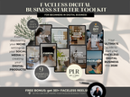 Faceless Digital Business Starter Toolkit Bundle